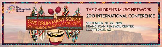 2019 Children's Music Network International Conference in Scottsdale, AZ